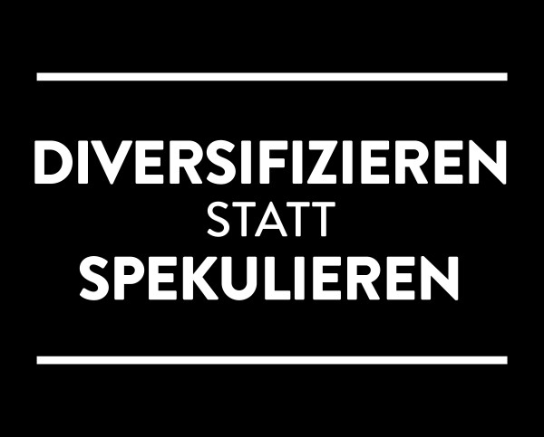 Metallschild "Diversifizieren statt Spekulieren"